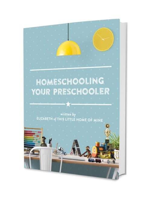 Homeschooling Your Preschooler by This Little Home of Mine