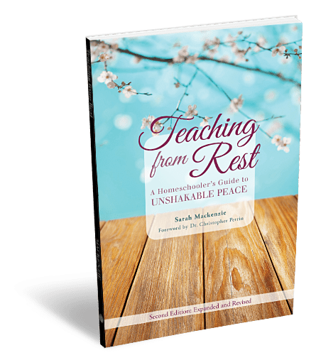 Teaching from Rest by Sarah MacKenzie - Featured on This Little Home of Mine