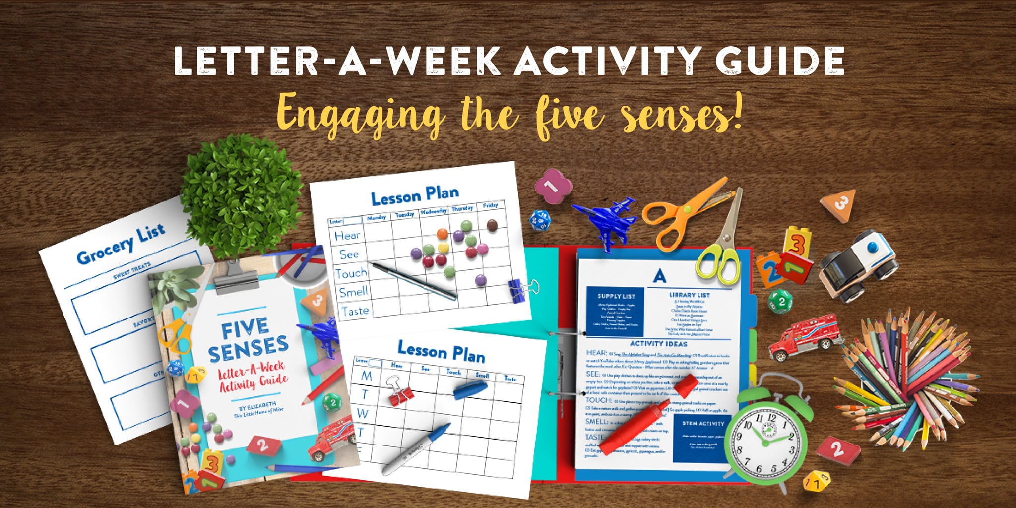 Five Senses Activity Guide for Letter-a-Week by This Little Home of Mine