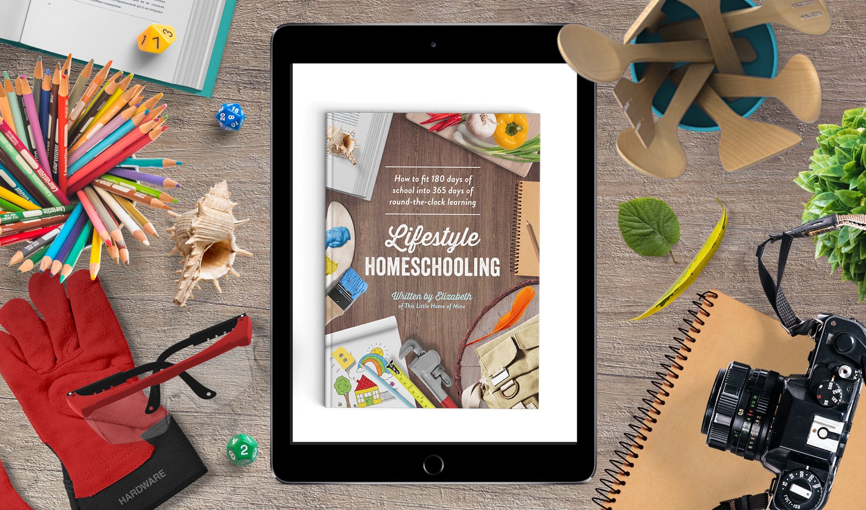 Lifestyle Homeschooling eBook - This Little Home of Mine